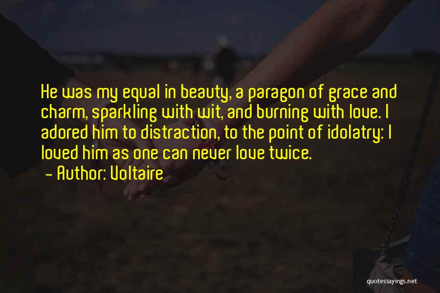 Beauty And Charm Quotes By Voltaire