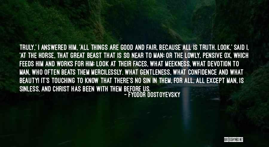 Beauty And Confidence Quotes By Fyodor Dostoyevsky Beauty And Confidence Quotes By Fyodor Dostoyevsky