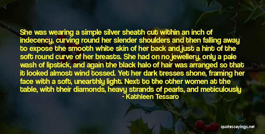 Beauty And Confidence Quotes By Kathleen Tessaro Beauty And Confidence Quotes By Kathleen Tessaro
