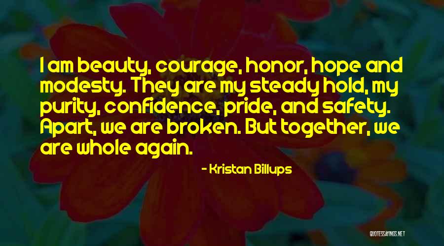 Beauty And Confidence Quotes By Kristan Billups Beauty And Confidence Quotes By Kristan Billups