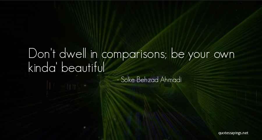 Beauty And Confidence Quotes By Soke Behzad Ahmadi