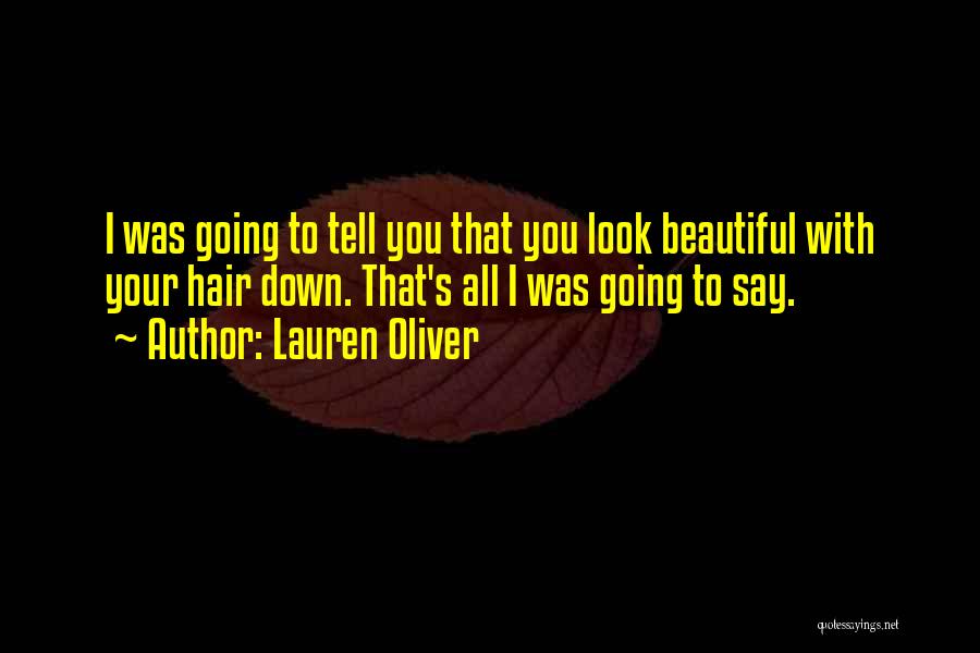 Beauty And Cute Quotes By Lauren Oliver