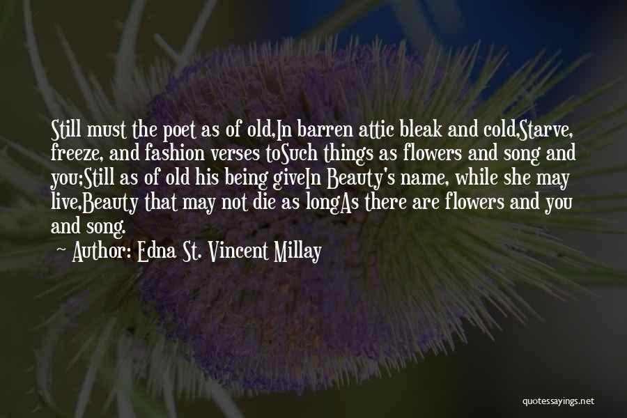 Beauty And Fashion Quotes By Edna St. Vincent Millay