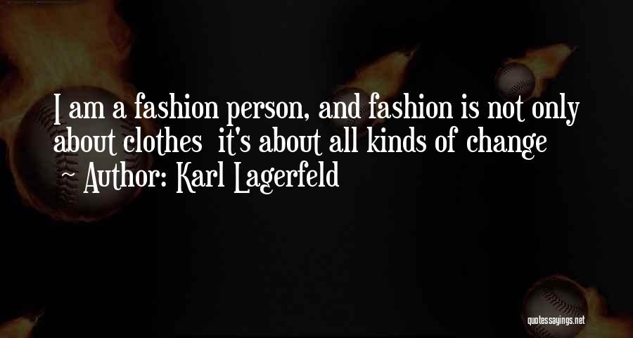 Beauty And Fashion Quotes By Karl Lagerfeld