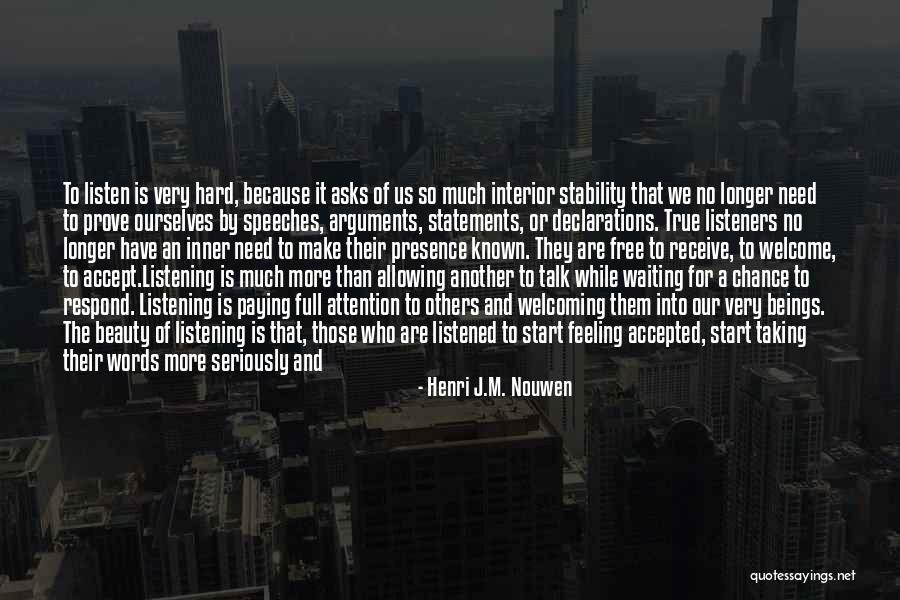 Beauty And Friendship Quotes By Henri J.M. Nouwen Beauty And Friendship Quotes By Henri J.M. Nouwen