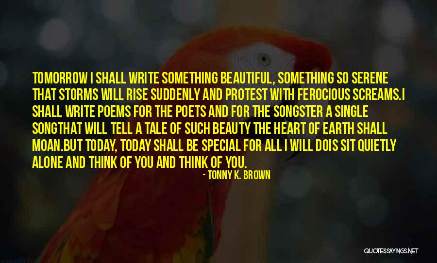 Beauty And Friendship Quotes By Tonny K. Brown Beauty And Friendship Quotes By Tonny K. Brown