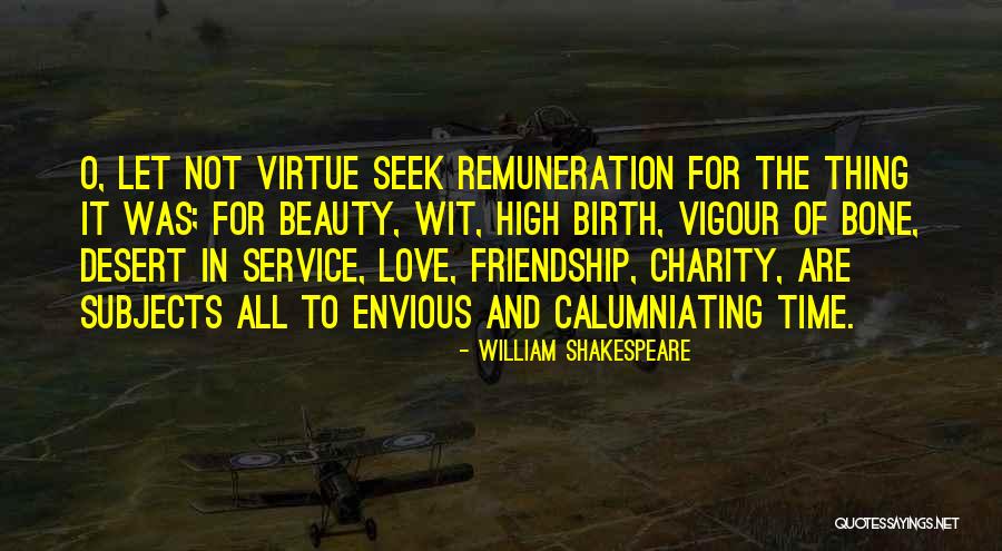 Beauty And Friendship Quotes By William Shakespeare Beauty And Friendship Quotes By William Shakespeare