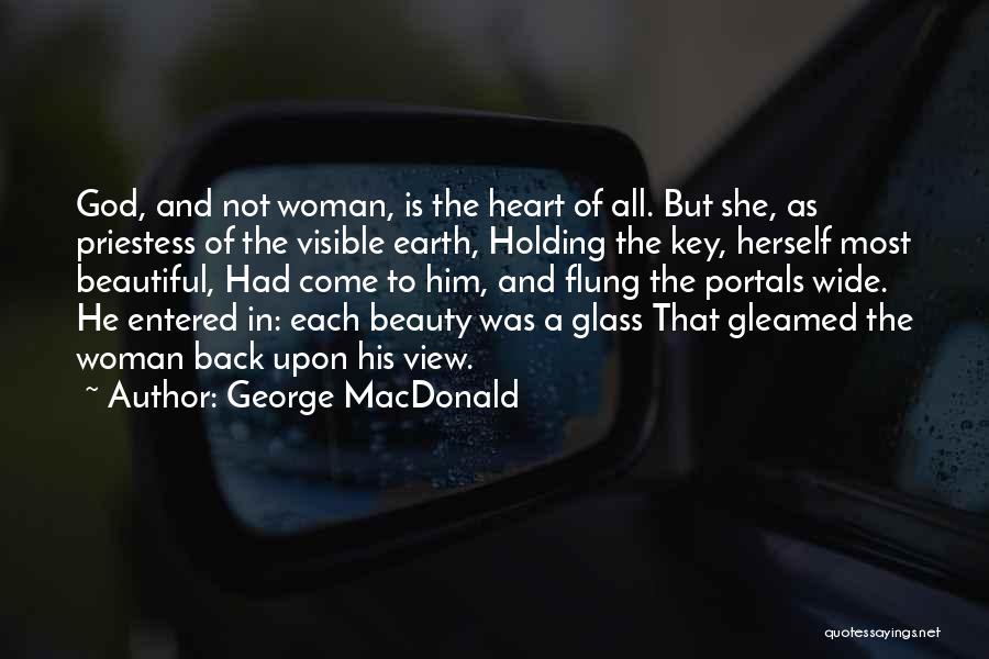 Beauty And God Quotes By George MacDonald