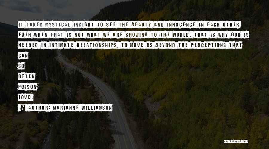 Beauty And God Quotes By Marianne Williamson