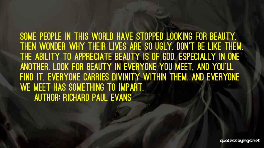 Beauty And God Quotes By Richard Paul Evans