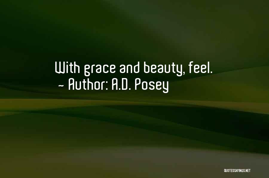 Beauty And Grace Quotes By A.D. Posey