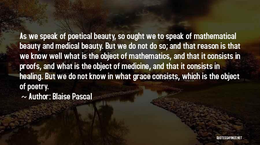 Beauty And Grace Quotes By Blaise Pascal