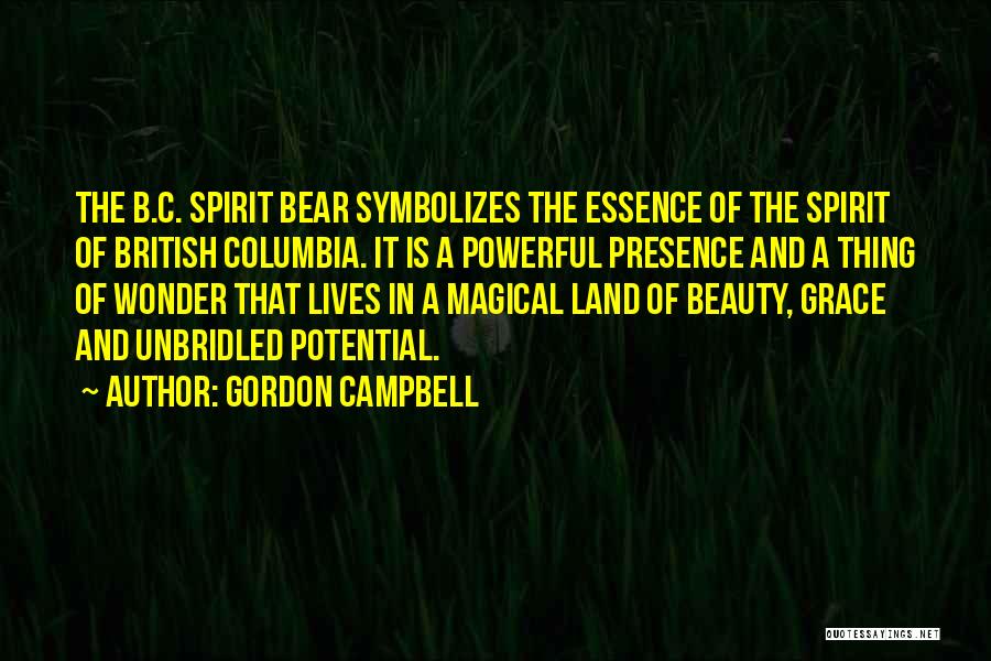 Beauty And Grace Quotes By Gordon Campbell