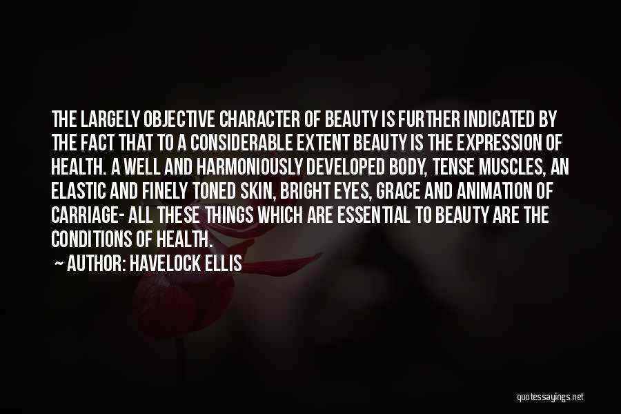 Beauty And Grace Quotes By Havelock Ellis