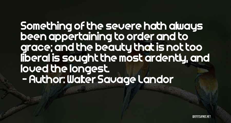 Beauty And Grace Quotes By Walter Savage Landor