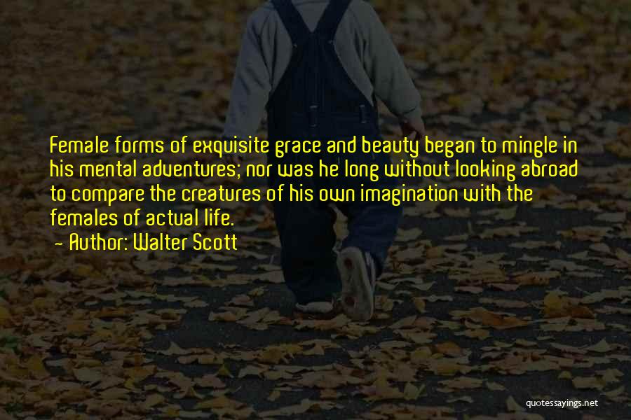 Beauty And Grace Quotes By Walter Scott