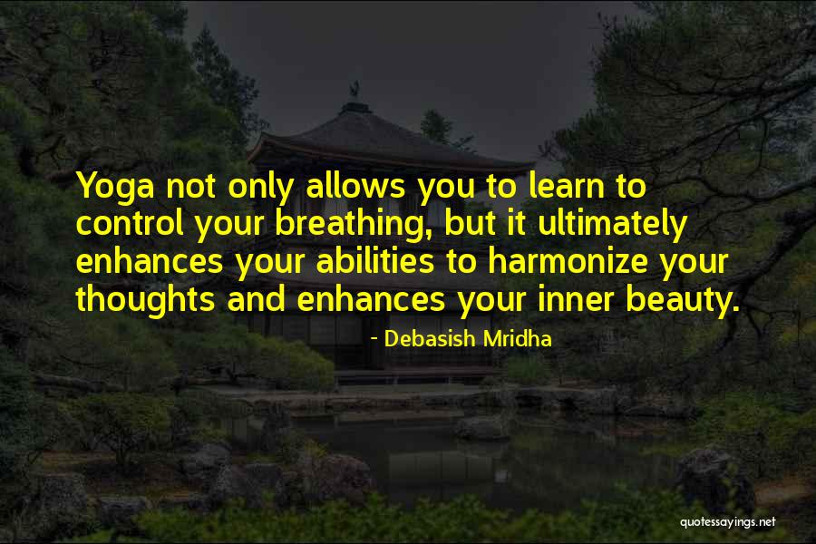 Beauty And Inner Beauty Quotes By Debasish Mridha