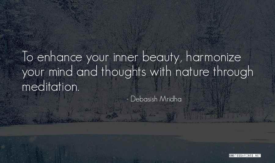 Beauty And Inner Beauty Quotes By Debasish Mridha