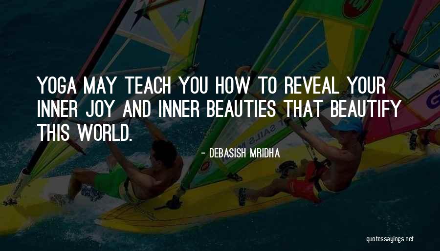 Beauty And Inner Beauty Quotes By Debasish Mridha