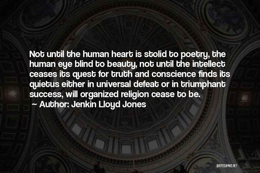 Beauty And Intellect Quotes By Jenkin Lloyd Jones