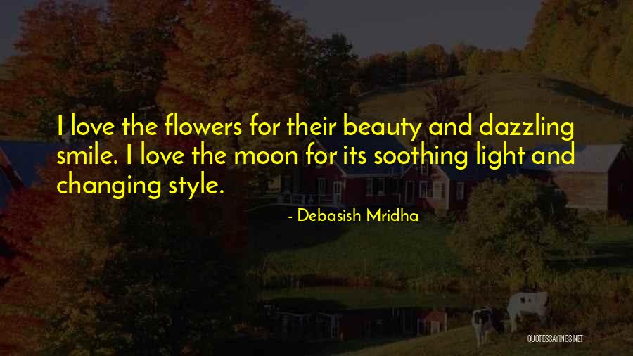 Beauty And Intelligence Quotes By Debasish Mridha