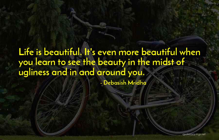 Beauty And Intelligence Quotes By Debasish Mridha