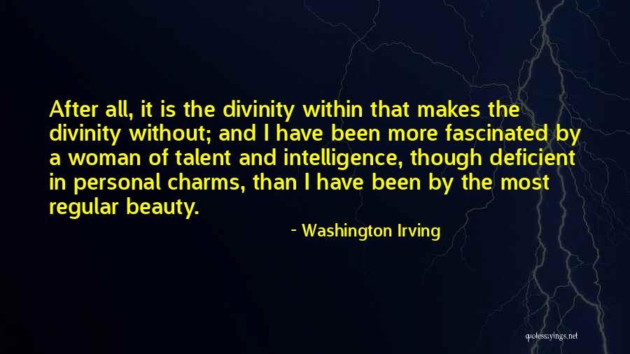 Beauty And Intelligence Quotes By Washington Irving