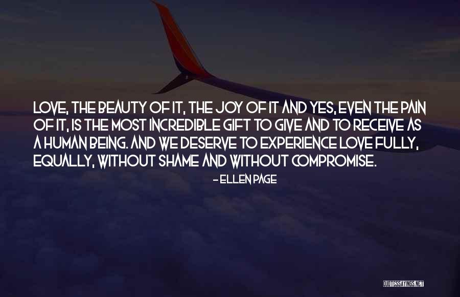 Beauty And Joy Of Life Quotes By Ellen Page Beauty And Joy Of Life Quotes By Ellen Page