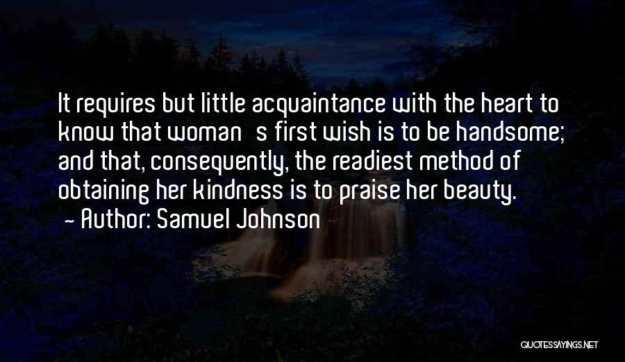 Beauty And Kindness Quotes By Samuel Johnson