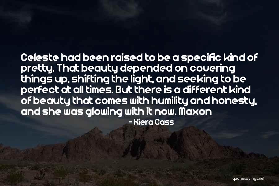 Beauty And Light Quotes By Kiera Cass Beauty And Light Quotes By Kiera Cass