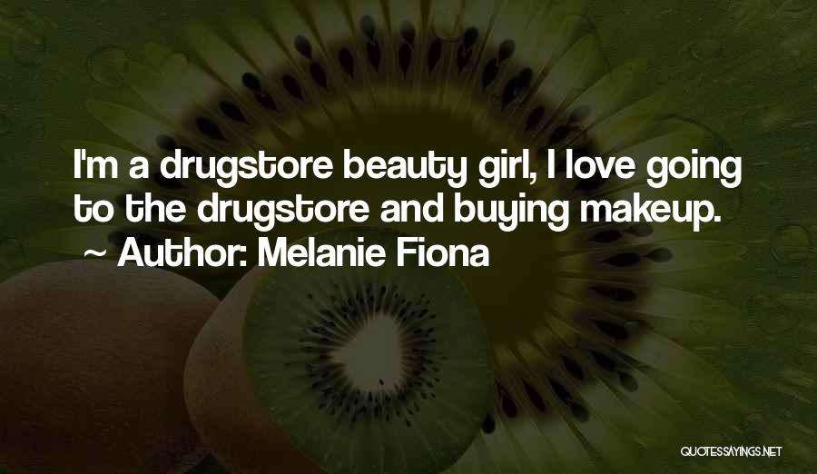 Beauty And Makeup Quotes By Melanie Fiona