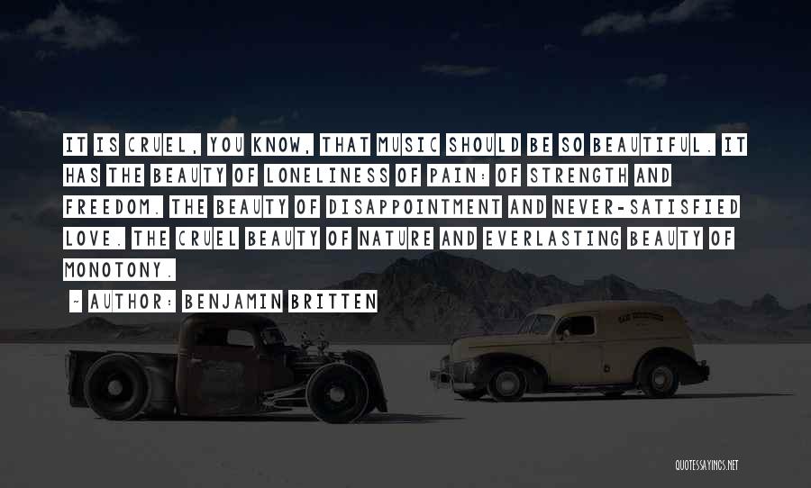 Beauty And Pain Quotes By Benjamin Britten