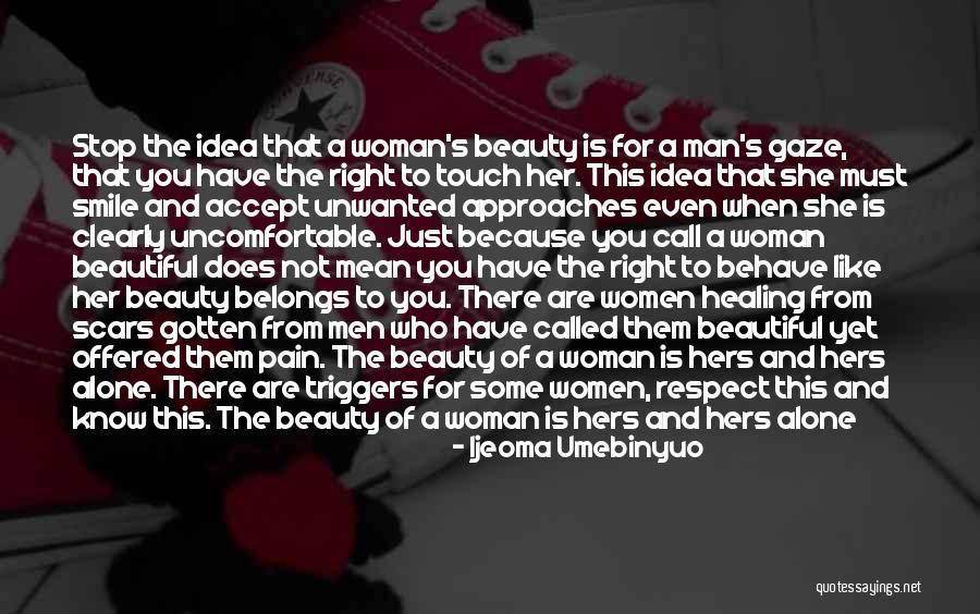 Beauty And Pain Quotes By Ijeoma Umebinyuo