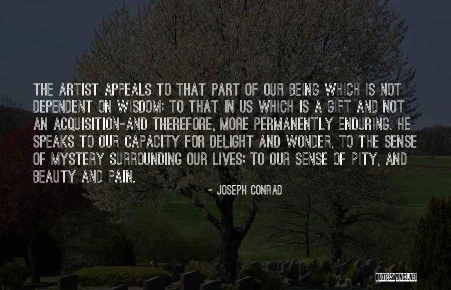 Beauty And Pain Quotes By Joseph Conrad