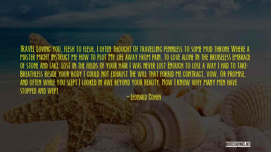 Beauty And Pain Quotes By Leonard Cohen