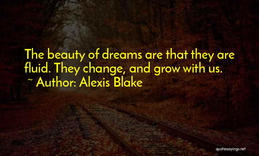 Beauty And Quotes By Alexis Blake