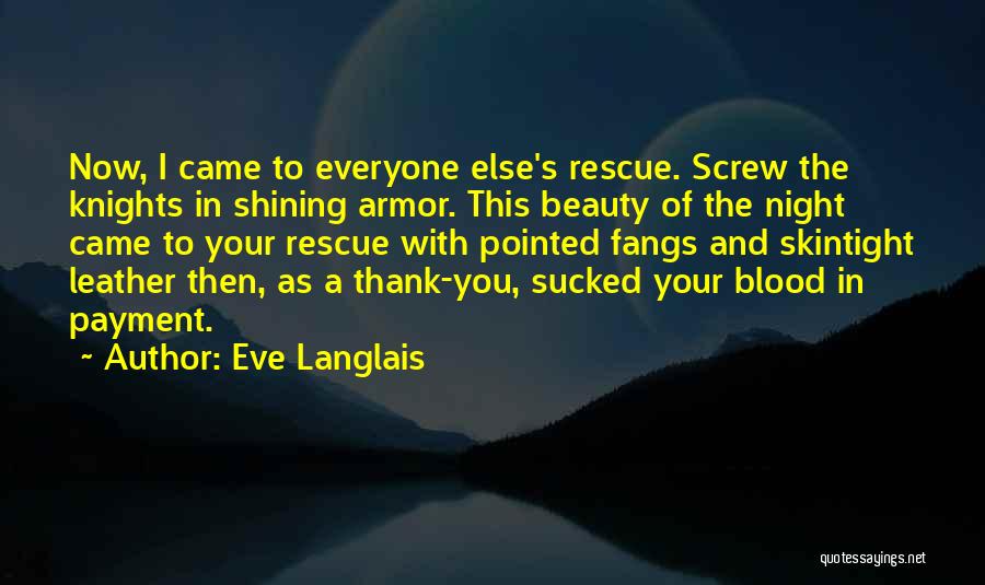 Beauty And Quotes By Eve Langlais