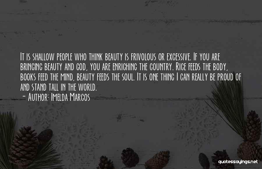 Beauty And Quotes By Imelda Marcos