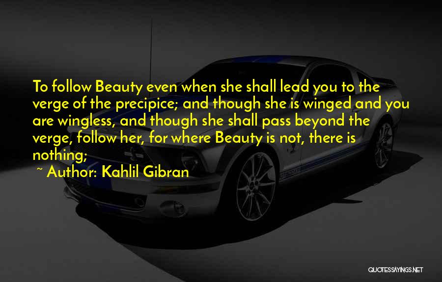 Beauty And Quotes By Kahlil Gibran