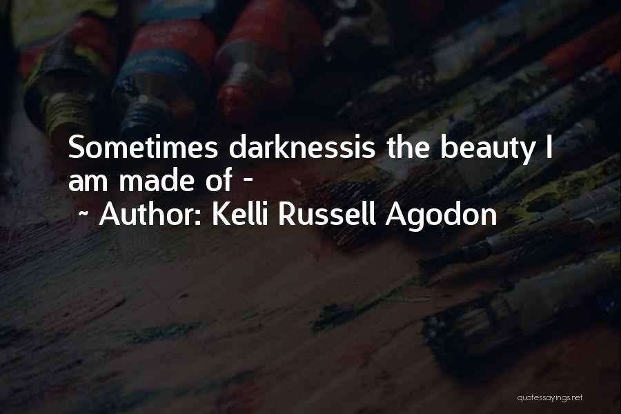 Beauty And Quotes By Kelli Russell Agodon