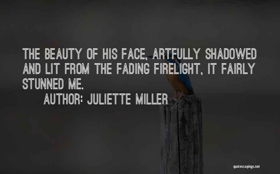 Beauty And Roses Quotes By Juliette Miller