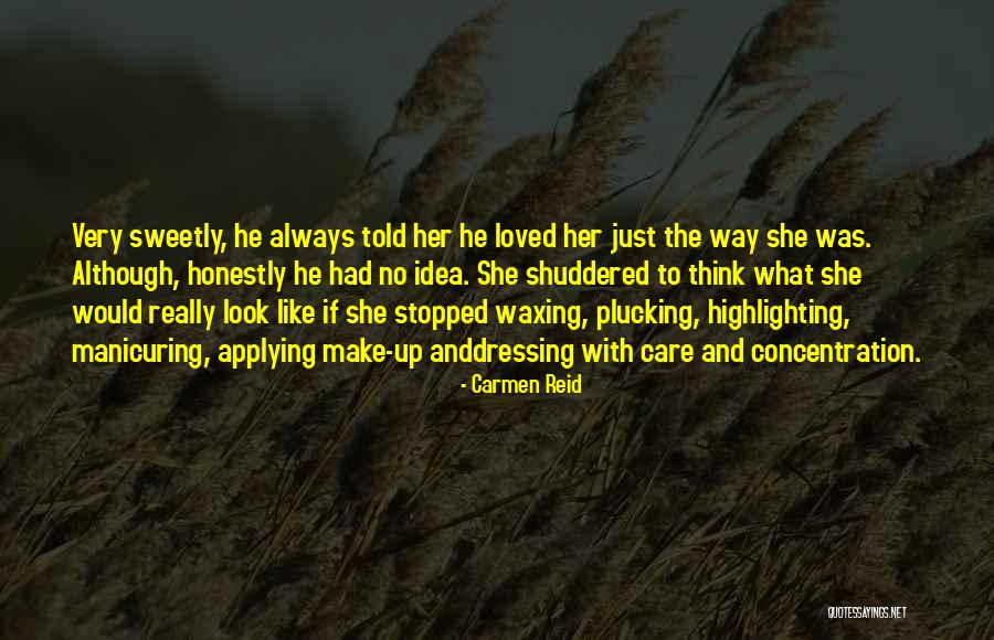 Beauty And Self Confidence Quotes By Carmen Reid