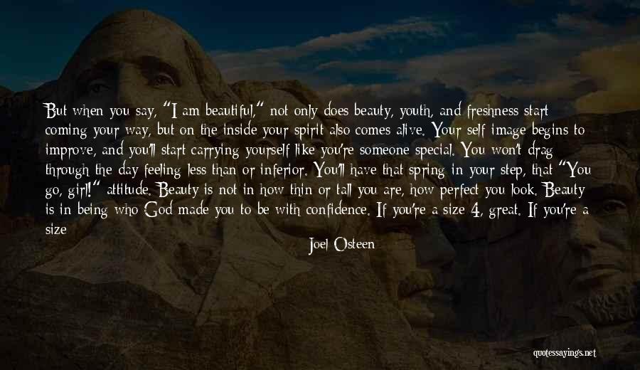 Beauty And Self Confidence Quotes By Joel Osteen