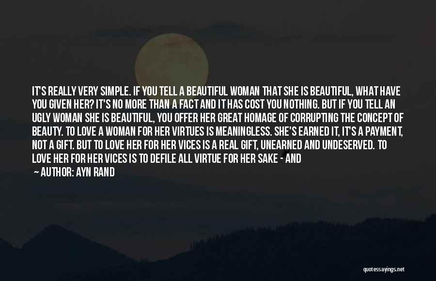 Beauty And Self Love Quotes By Ayn Rand