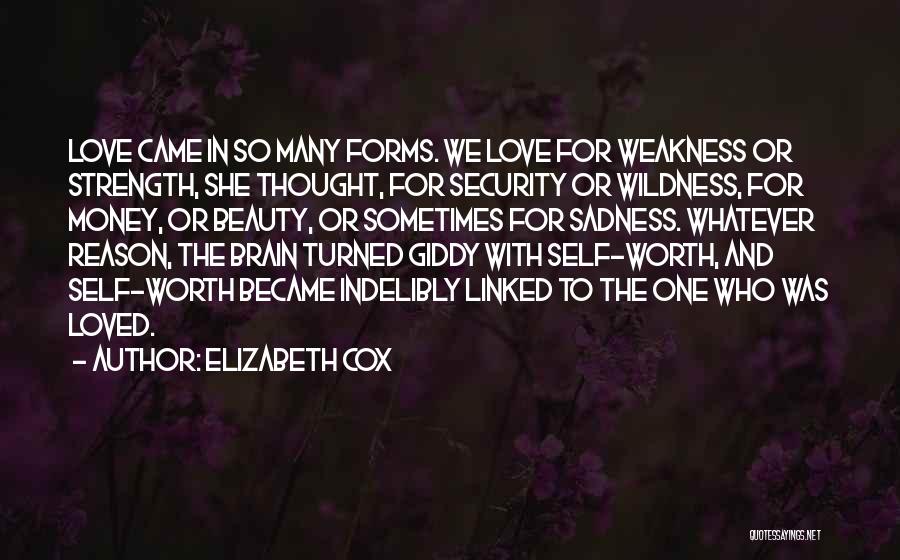 Beauty And Self Love Quotes By Elizabeth Cox