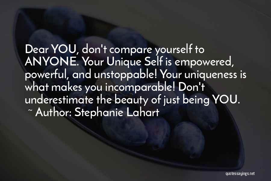 Beauty And Self Love Quotes By Stephanie Lahart