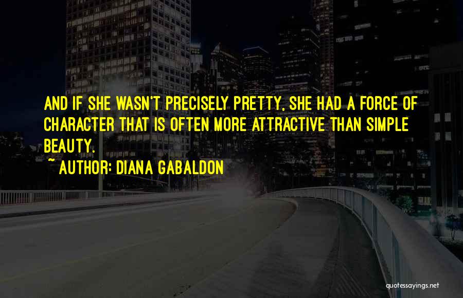 Beauty And Simple Quotes By Diana Gabaldon