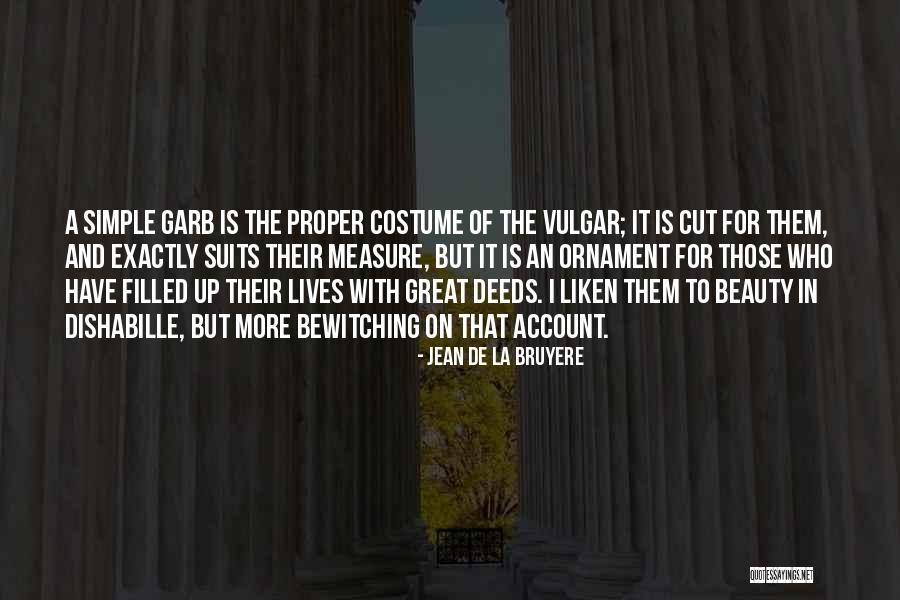 Beauty And Simple Quotes By Jean De La Bruyere