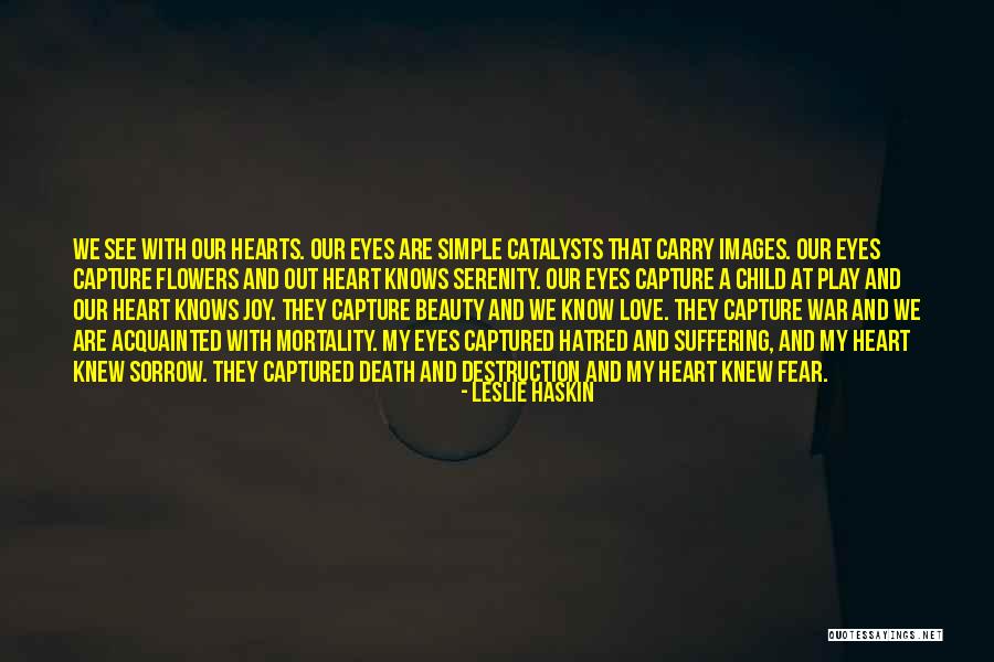 Beauty And Simple Quotes By Leslie Haskin Beauty And Simple Quotes By Leslie Haskin