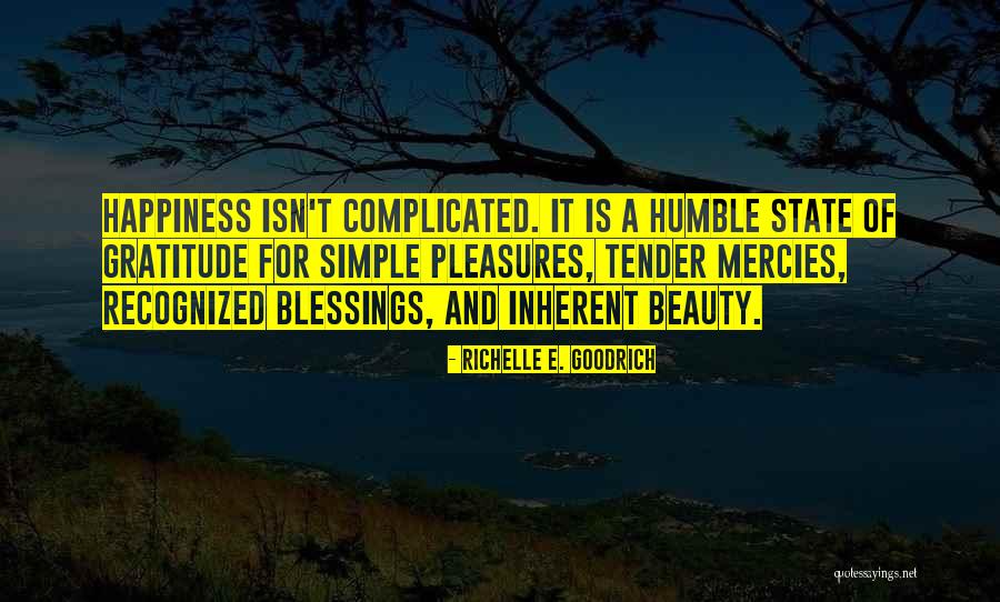 Beauty And Simple Quotes By Richelle E. Goodrich